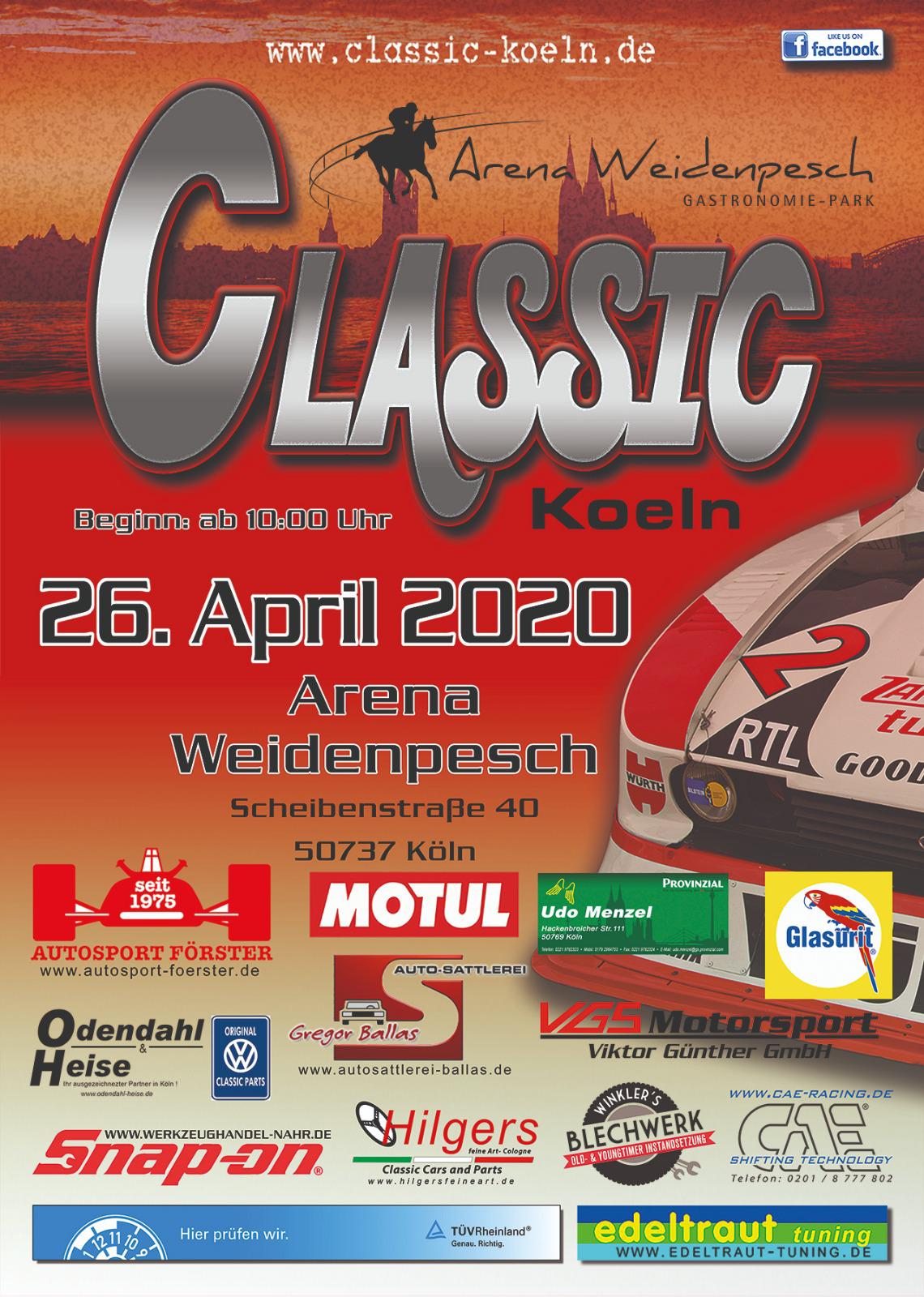 Ahrend02Tuning - Am 26.04.2020 ist es wieder soweit, die Classic Koeln öffnet ab 10:00 Uhr Ihre Pforten in der Arena Weidenpesch.